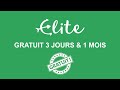 Comment obtenir elite rencontre 3 jours et 1 mois gratuit