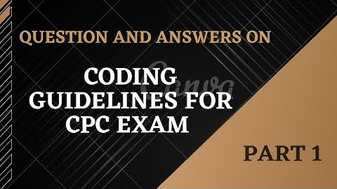 QUESTIONS ON CODING GUIDELINES FOR CPC EXAM PART 1 || MEDICAL CODING || MALAYLAM
