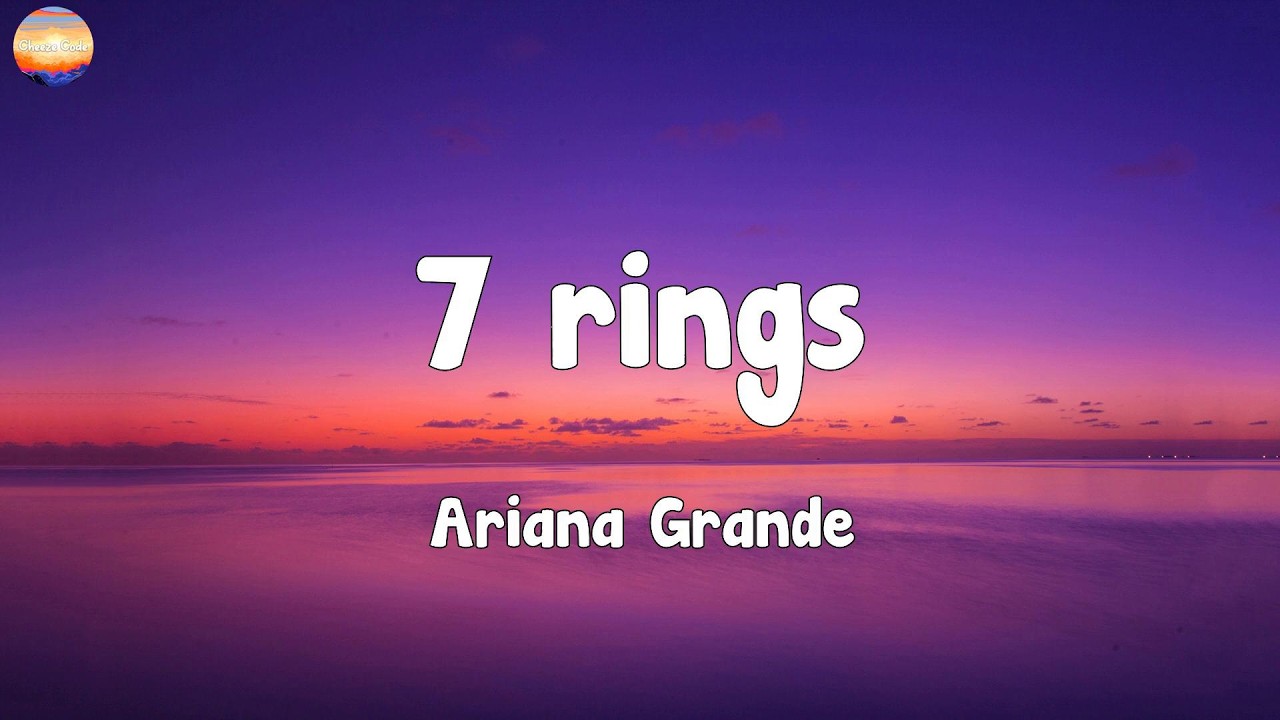 Ariana Grande - 7 rings  (Lyrics)