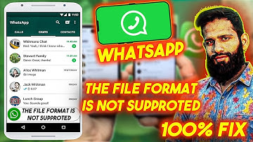 how to fix this file format is not supported in whatsapp problem 2025 | Whatsapp file not supported