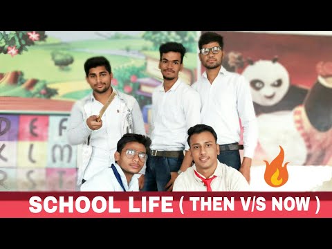 school-life-then-v/s-now-with-comedy-friends-studio