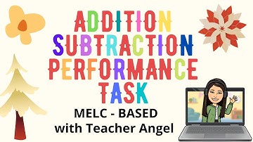 SAMPLE PERFORMANCE TASK FREE TO USE|ADDITION AND SUBTRACTION|MELC - BASED||Mathinyou