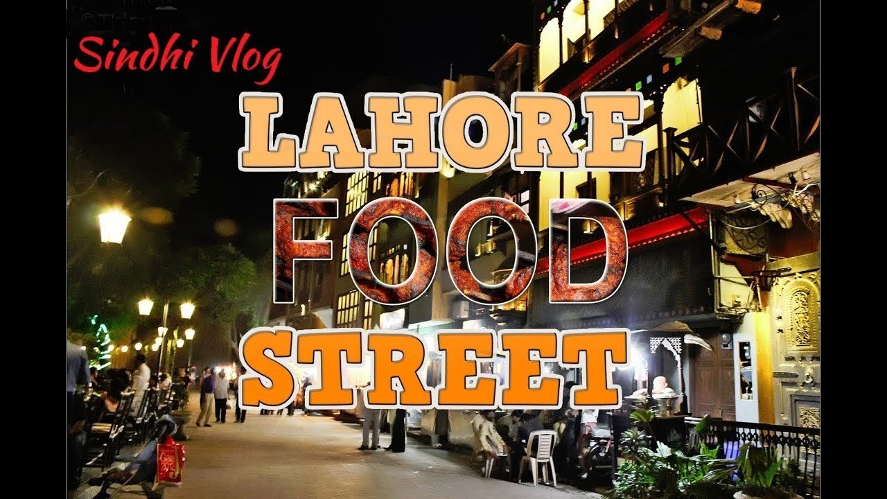 Food Street Lahore | Haveli Restaurant | Street Food in Pakistan