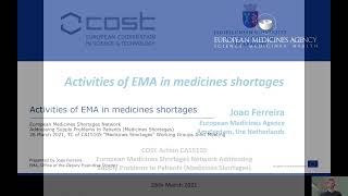 Activities of the European Medicines Agency (EMA) in medicines shortages