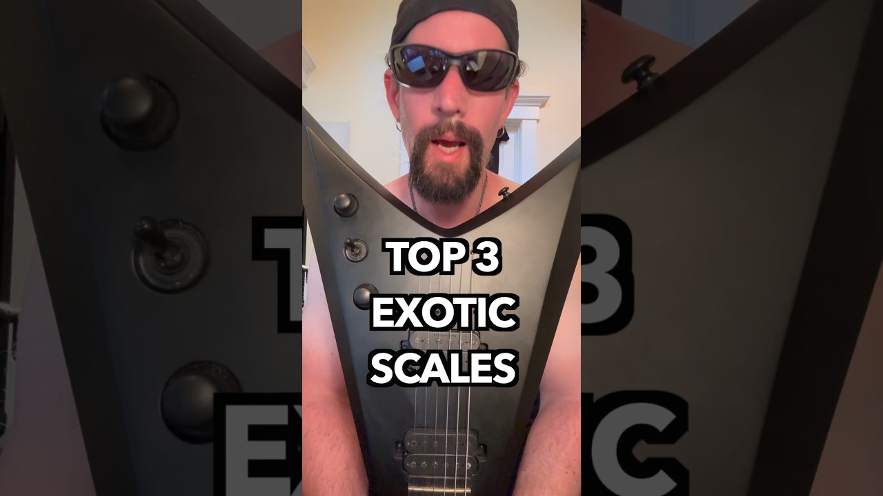 Top 3 Exotic Guitar Scales