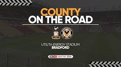 COUNTY ON THE ROAD | Bradford City A.F.C