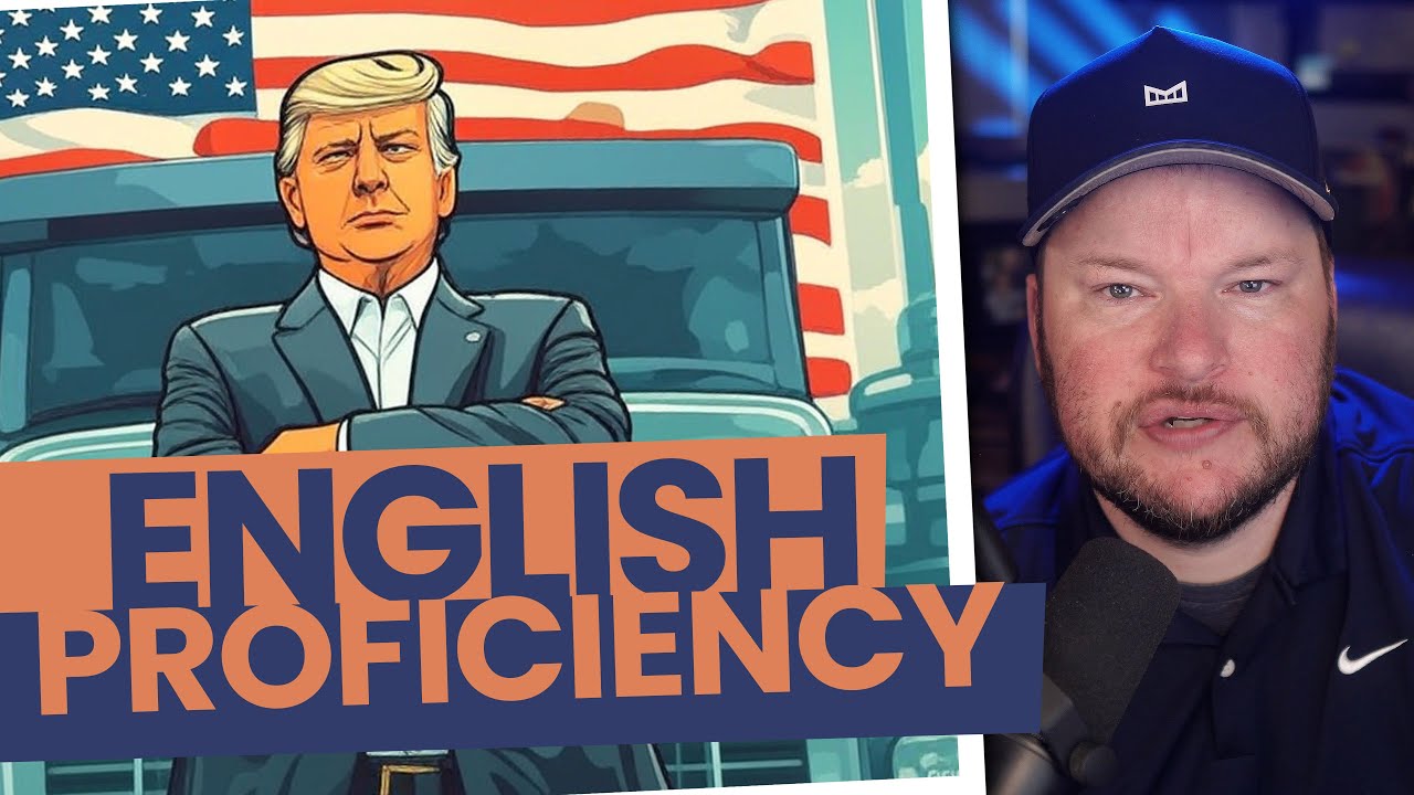 Trump Cracks Down On English Proficiency For Truckers!