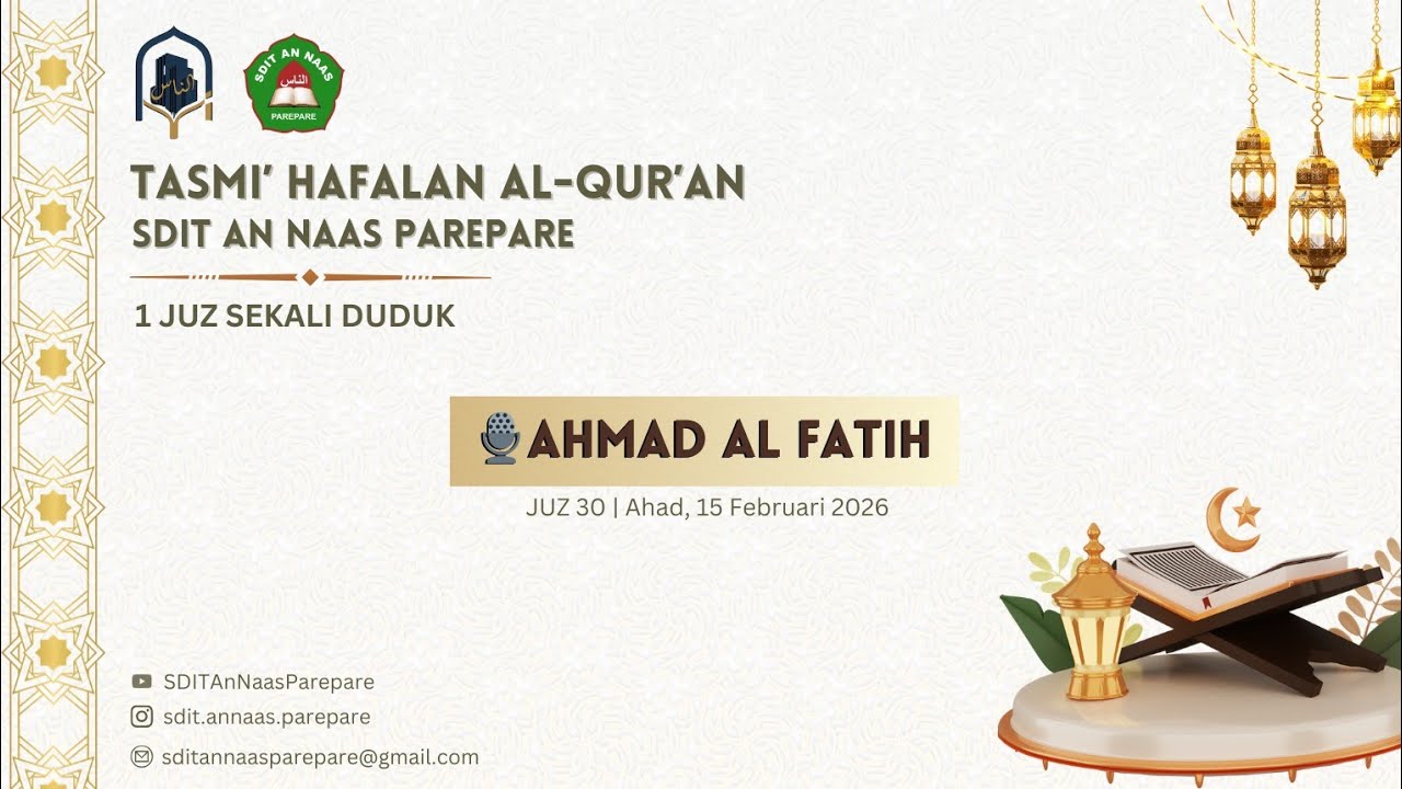 Tasmi' Hafalan Al-Qur'an 1 Juz Sekali Duduk | SDIT An Naas | 15-2-2026