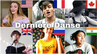 Who sang it better: Derniére danse ( US, UK, France, India, Canada, Russia) indila