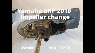 How to replace impeller on a Yamaha 6, 8, 9.9 HP 4stroke outboard | FT8, F8 | EPS2 2002  2014