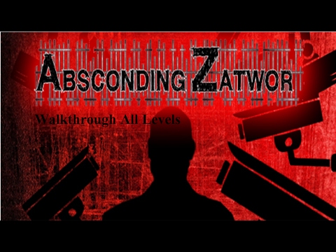 Absconding Zatwor Walkthrough All Levels