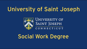 University of Saint Joseph Social Work Degree