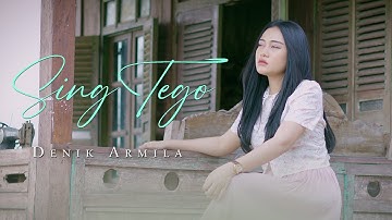Denik Armila - SING TEGO   |   Official Music Video