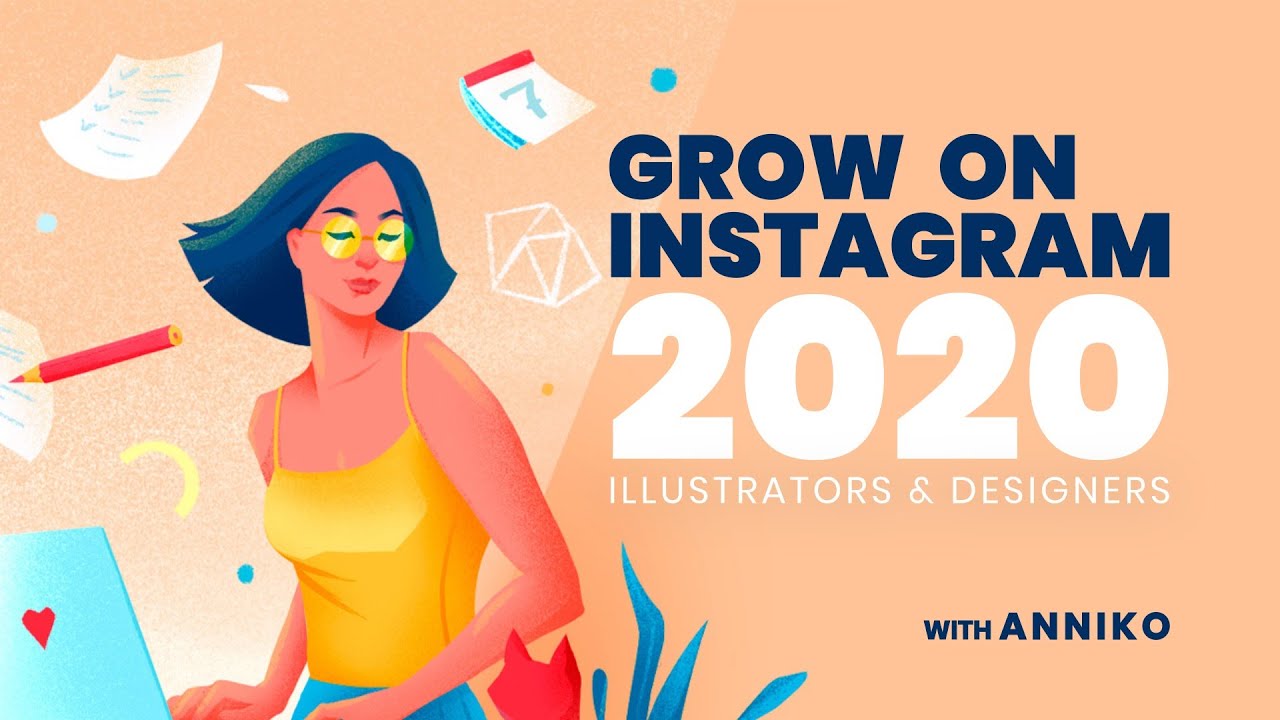 INSTAGRAM FOR ILLUSTRATORS // How To Grow Instagram Followers in 2020