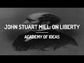 John Stuart Mill - On Liberty