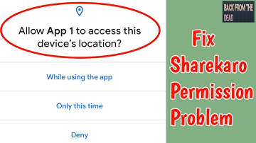 Fix Share Karo Grant location permission & Allow display over other apps problem |  Grant Permission