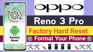 How To Factory Reset OPPO Reno 3 Pro |OPPO  Reno 3 Pro Hard Reset Kaise Kare