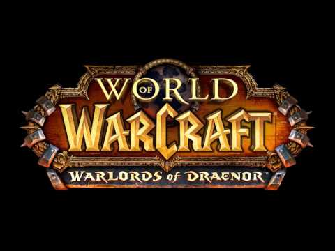 Warlords of Draenor OST Soundtrack (Complete) - World of Warcraft Music