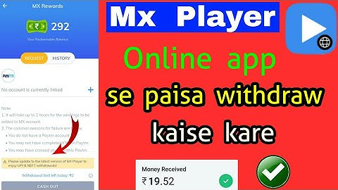 Mx player online app se paisa withdraw kaise kare 2022 me