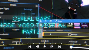 ＣＥＲＥＡＬ ＢＡＲＳ node video tutorial Part 2