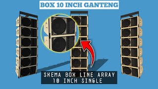 Skema Box line array 10 inch single minimalis||skema box sound system lapangan