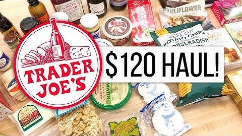 $120 Trader Joes Haul // Favorites and Seasonal Items!