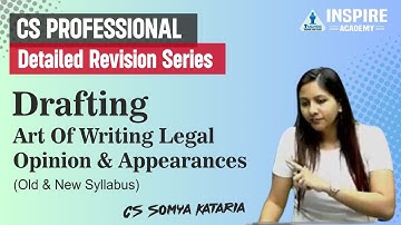 Drafting Revision | CS Professional| Lecture 3| OLD & NEW syllabus|CS Somya Kataria #cssomyakataria