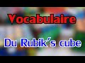 Vocabulaire du rubiks cube