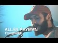 Allan Rayman | Tennessee (Acoustic) | Live In Concert