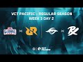 Fil 2024 vct pacific  regular season  week 3 day 2