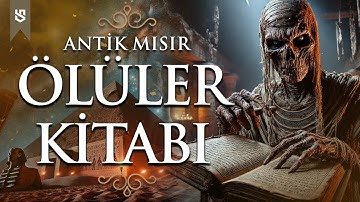 Ölüler Kitabı: Antik Mısır