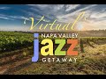 Virtual Napa Valley Jazz Getaway 2020 Experience - EDITED