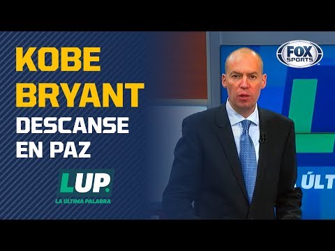 La Última Palabra dedica su entrada en memoria de Kobe Bryant
