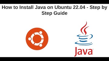 How to Install Java on Ubuntu 22 LTS - Step by Step Guide