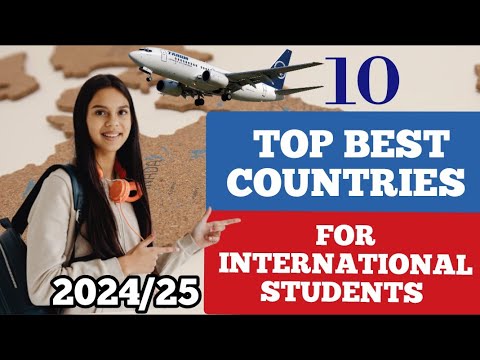 TOP 10 BEST COUNTRIES TO STUDY FOR INTERNATIONAL STUDENTS IN 2024/25 ...