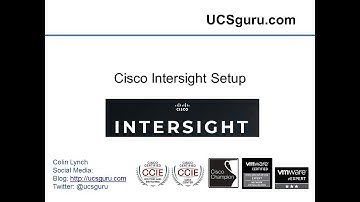 Cisco Intersight Setup