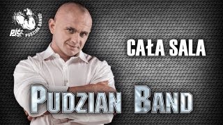 Pudzian Band - Cała sala (Oficjalny teledysk) chords