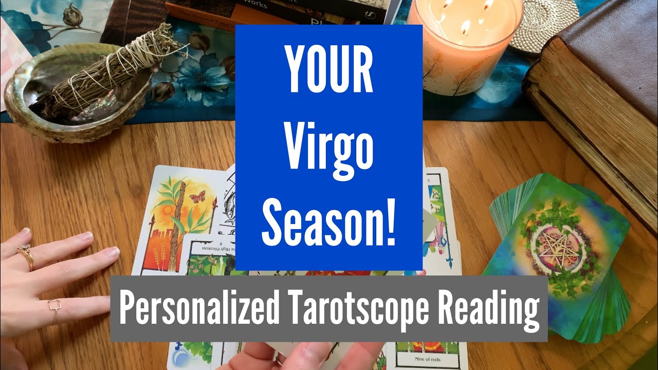 Virgo Season Tarotscope ~ Zodiac tarot reading for ALL SIGNS + Intuitive Pick-A-Card reading
