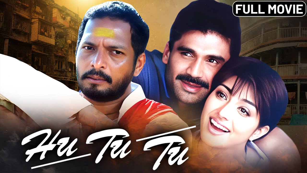 Hu Tu Tu 1999   Superhit Hindi Movie  Nana Patekar Sunil Shetty   Blockbuster Muscial Hit Movie