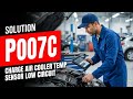 HOW TO FIX P007C OBD II ERROR CODE - CHARGE AIR COOLER TEMP SENSOR LOW CIRCUIT