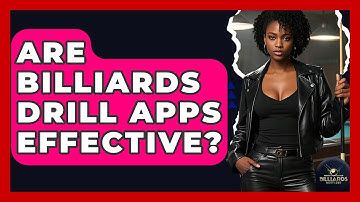 Are Billiards Drill Apps Effective? - Billiards Hustlers