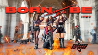 [KPOP IN PUBLIC / ONE TAKE] ITZY (있지) - 'BORN TO BE' Dance Cover by ABM Crew, The Netherlands