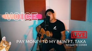 Video thumbnail of "VOICE [Pay money To my Pain x Taka (ONE OK ROCK)] cover"