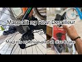 Magpalit ng Rear Derailleur at maglinis ng Break Pads at Disc Brake