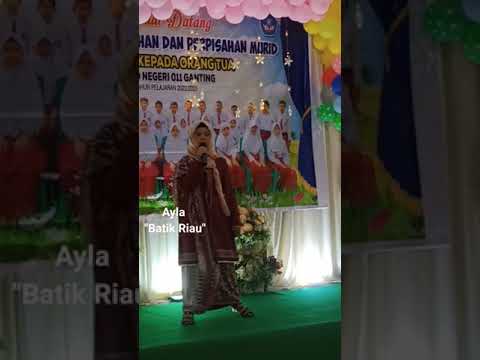 Lagu: Batik Riau Oleh: Ayla