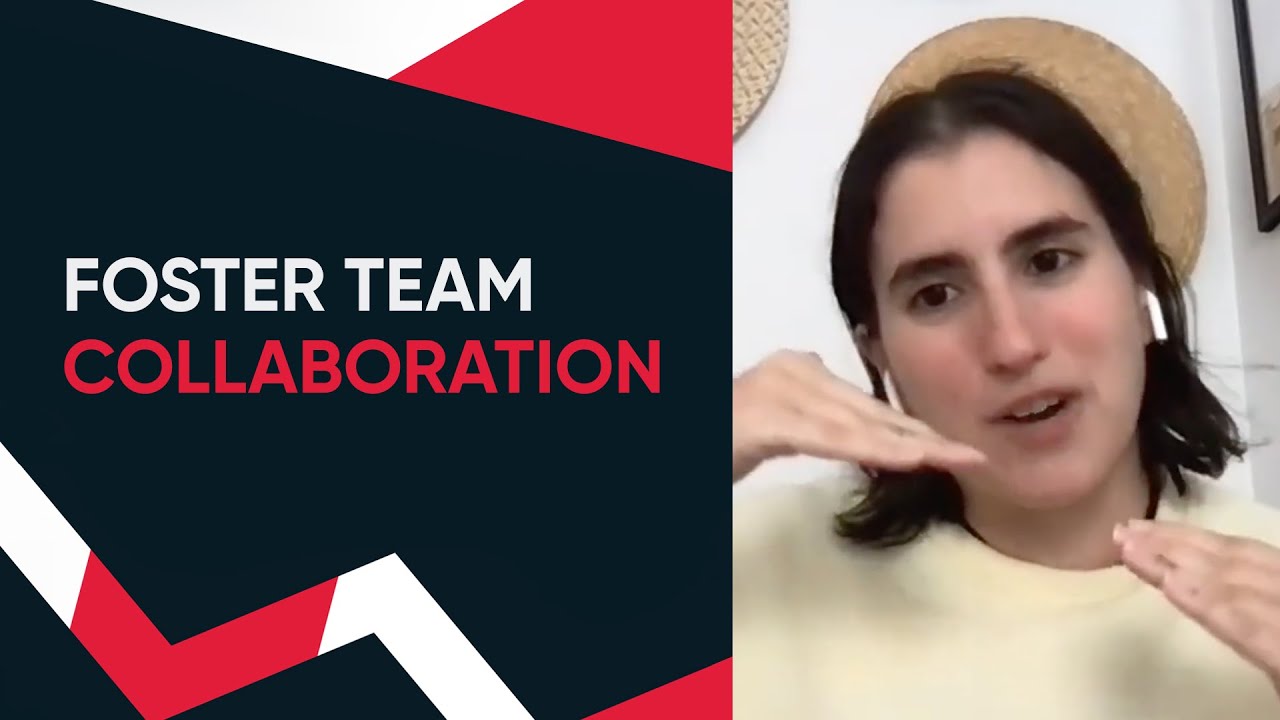 Fostering Openness and Collaboration On Your Team