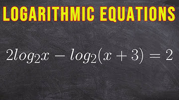 Solving Logarithmic Equations - Part 3