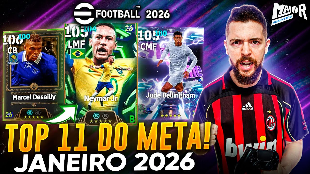 TOP 11 do META em Janeiro na Liga eFootball | Os Jogadores Mais Apelões do Momento – eFootball 2026
