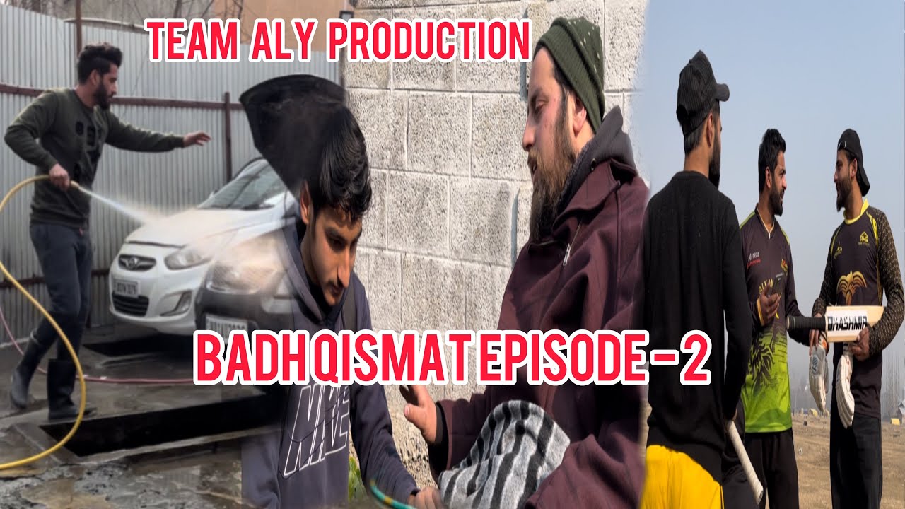 Badh qismat episode 2