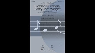 Golden Slumbers/Carry That Weight (SATB Choir) - Arranged by Mac Huff